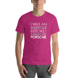 Porsche Asshole Unisex T-Shirt