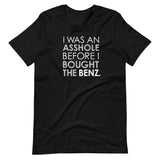 Asshole Benz Unisex T-Shirt