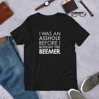 BMW Beemer Asshole Unisex T-Shirt