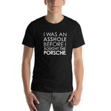 Porsche Asshole Unisex T-Shirt