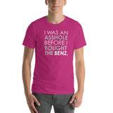Asshole Benz Unisex T-Shirt