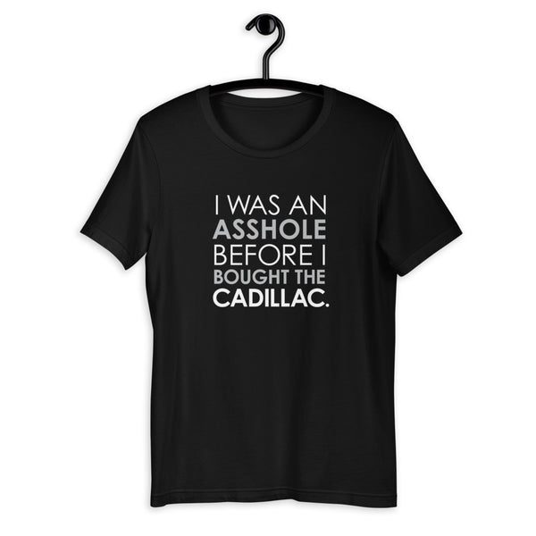 Cadillac Asshole Short-Sleeve Unisex T-Shirt